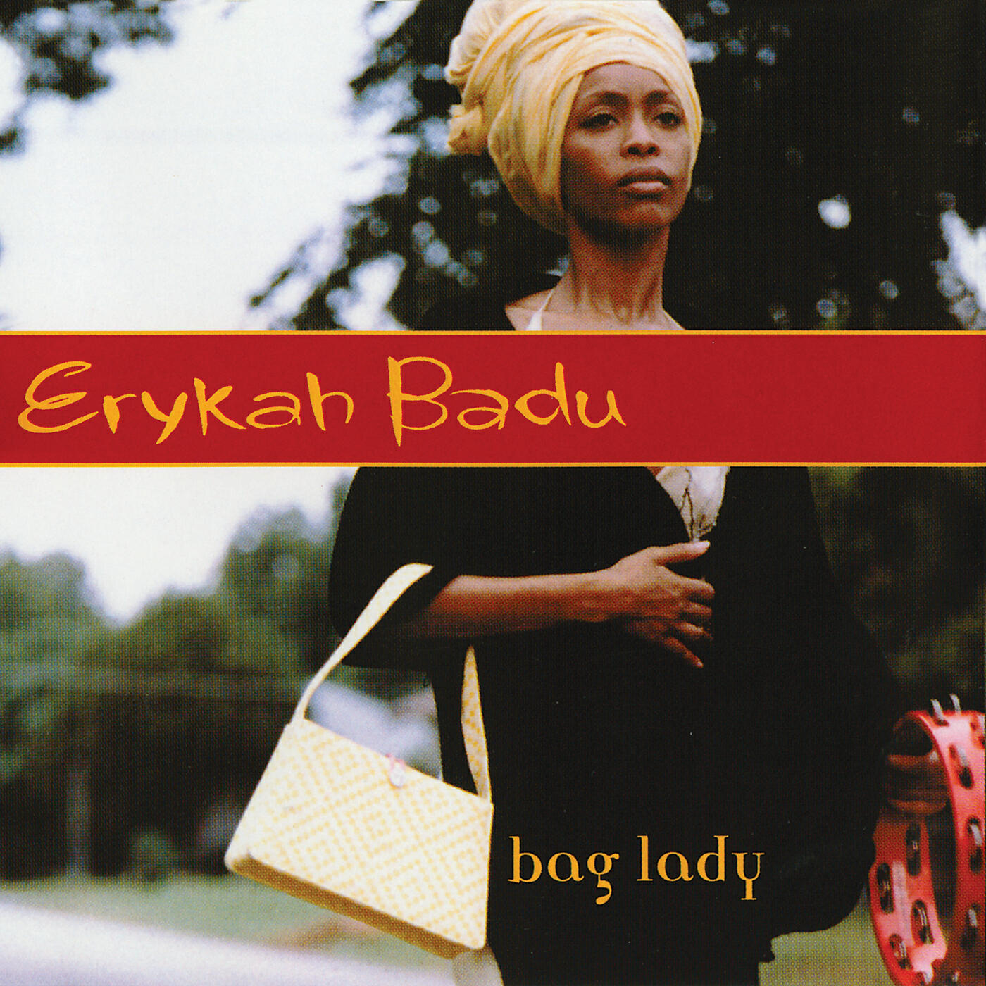 Erykah Badu - Bag Lady (Cheeba Sac Radio Edit)