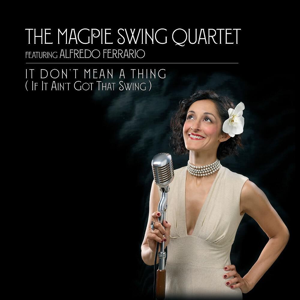 The Magpie Swing Quartet - I'm Old Fashioned