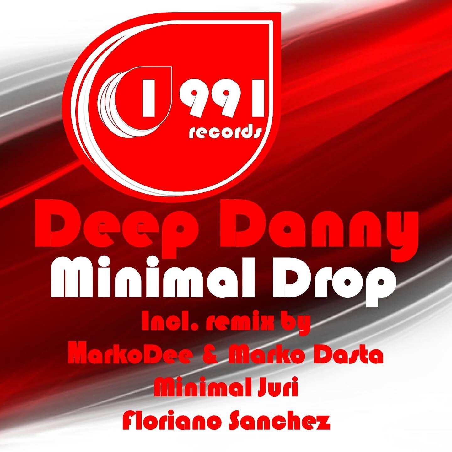 Deep Danny - Minimal drop (Minimal Juri Remix)