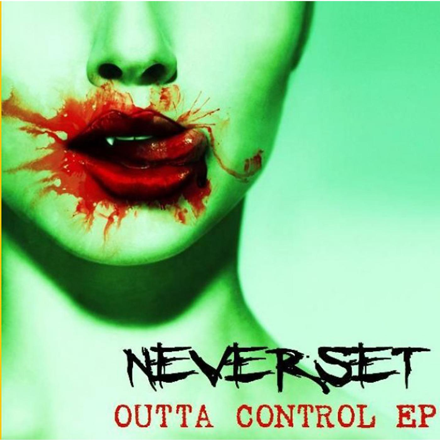Постер альбома Outta Control - EP