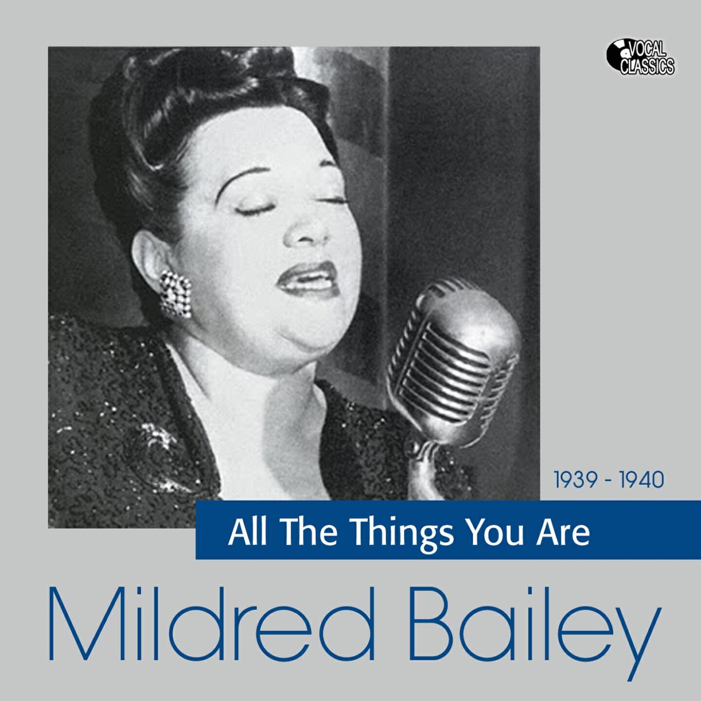 Mildred Bailey - Blue (And Broken Hearted)
