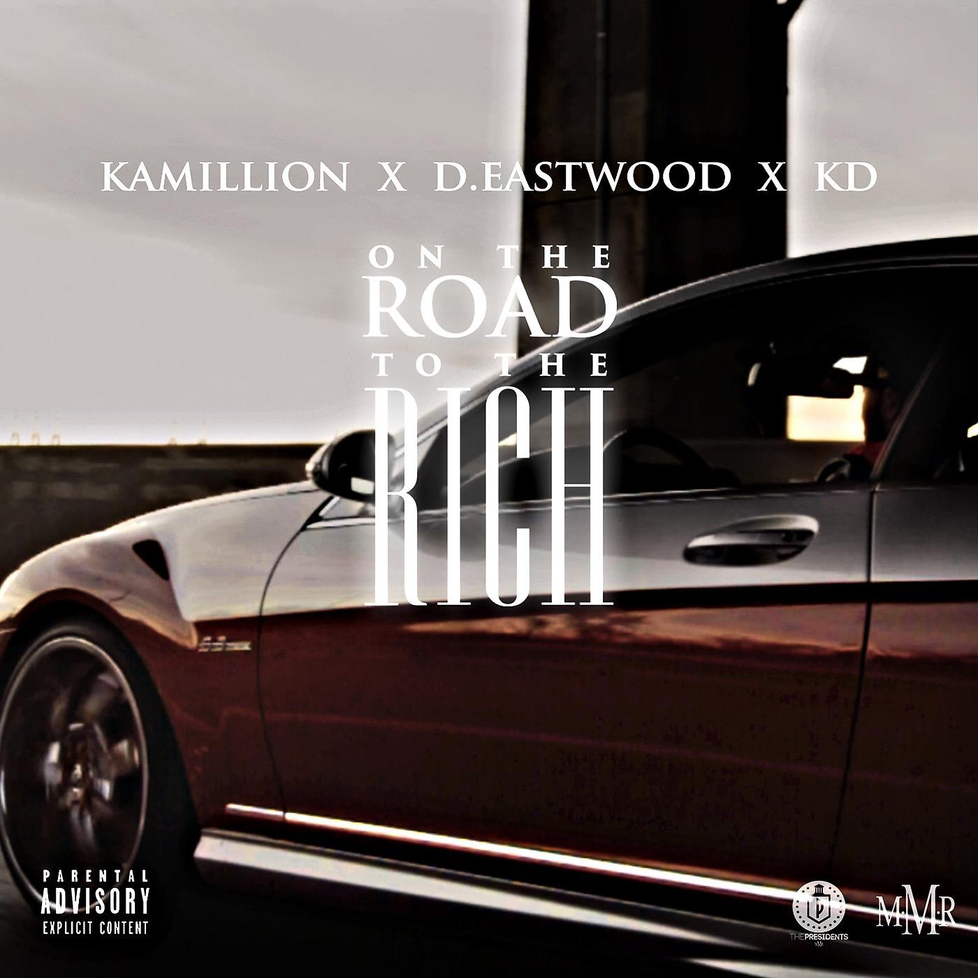 Постер альбома On the Road to the Rich (feat. D Eastwood & Kd)