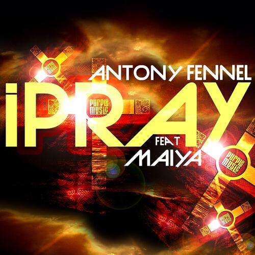 Antony Fennel - I Pray (Nightrhymes Remix)