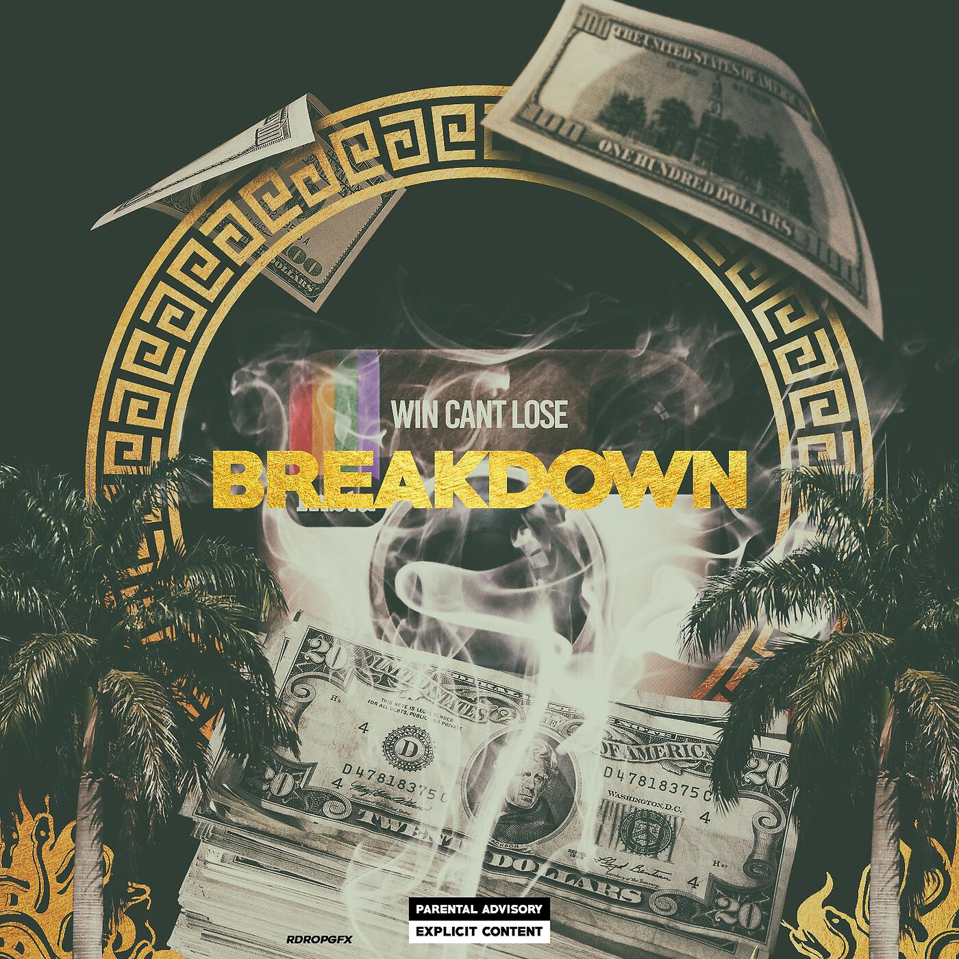 Win Cant Lose - Breakdown