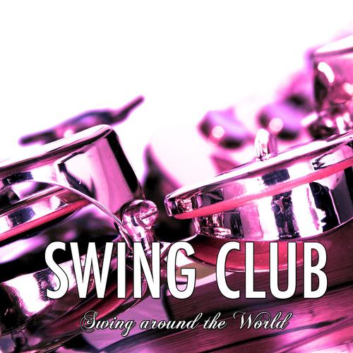 Постер альбома Swing Around the World, Vol. 4