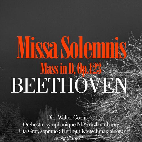 Orchestre symphonique NDS de Hambourg - Missa Solemnis, Mass In D Minor, Op.123 : V. Agnus Dei
