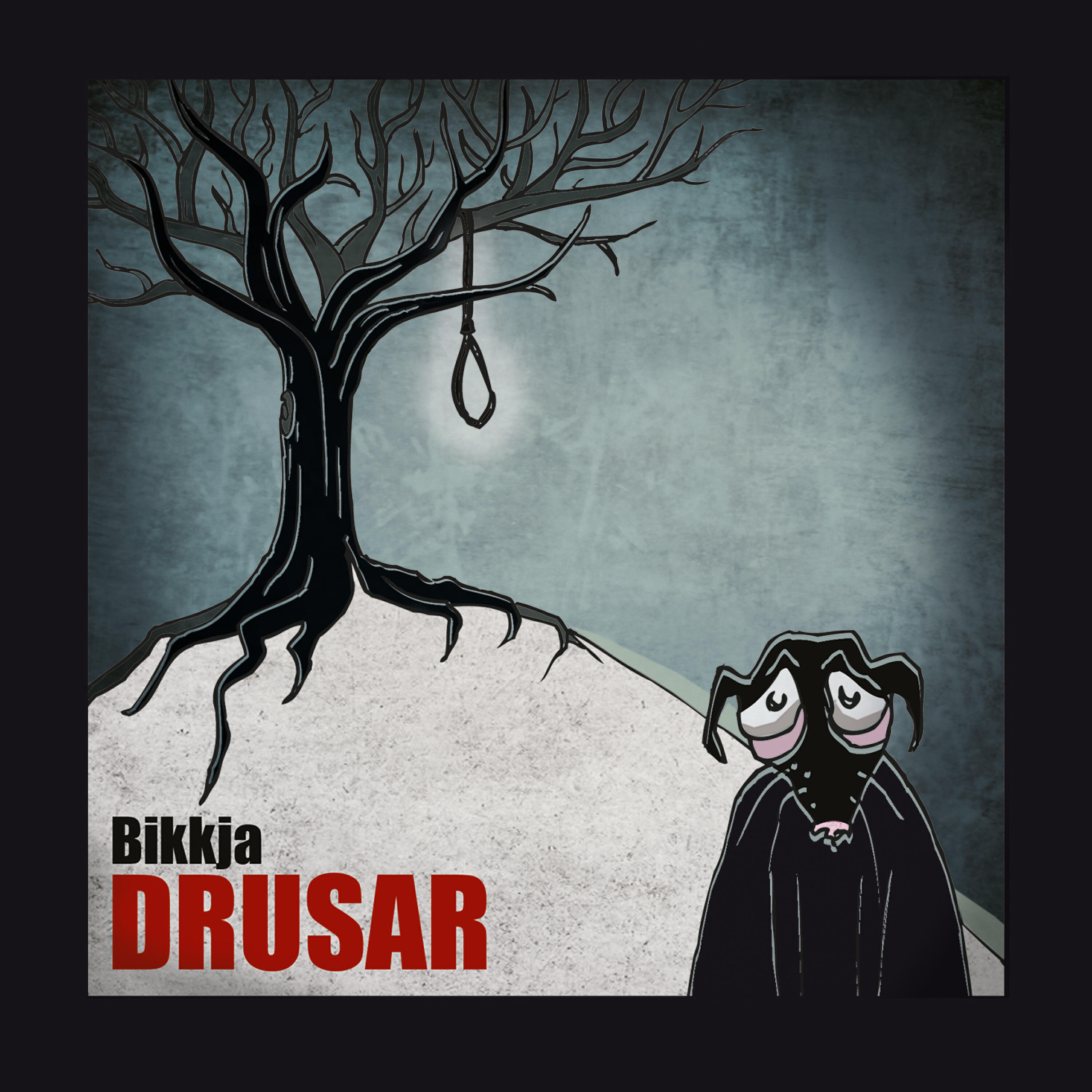 Drusar - Bikkja