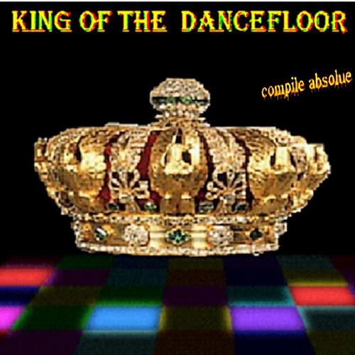 Постер альбома King of the Dance Floor