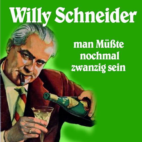 Willy Schneider - Am Zuckerhut, am Zuckerhut