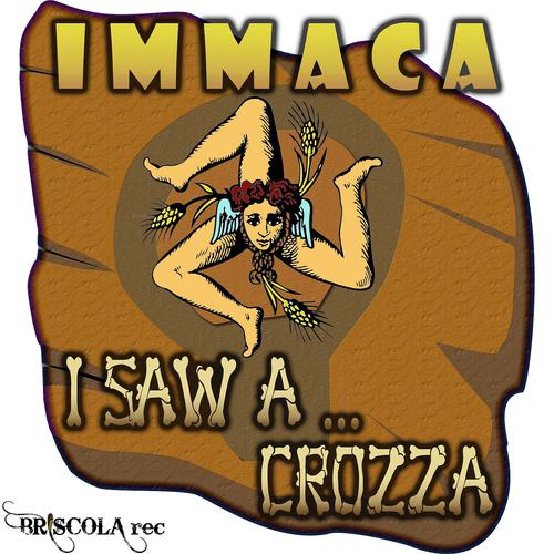 Постер альбома I Saw a Crozza