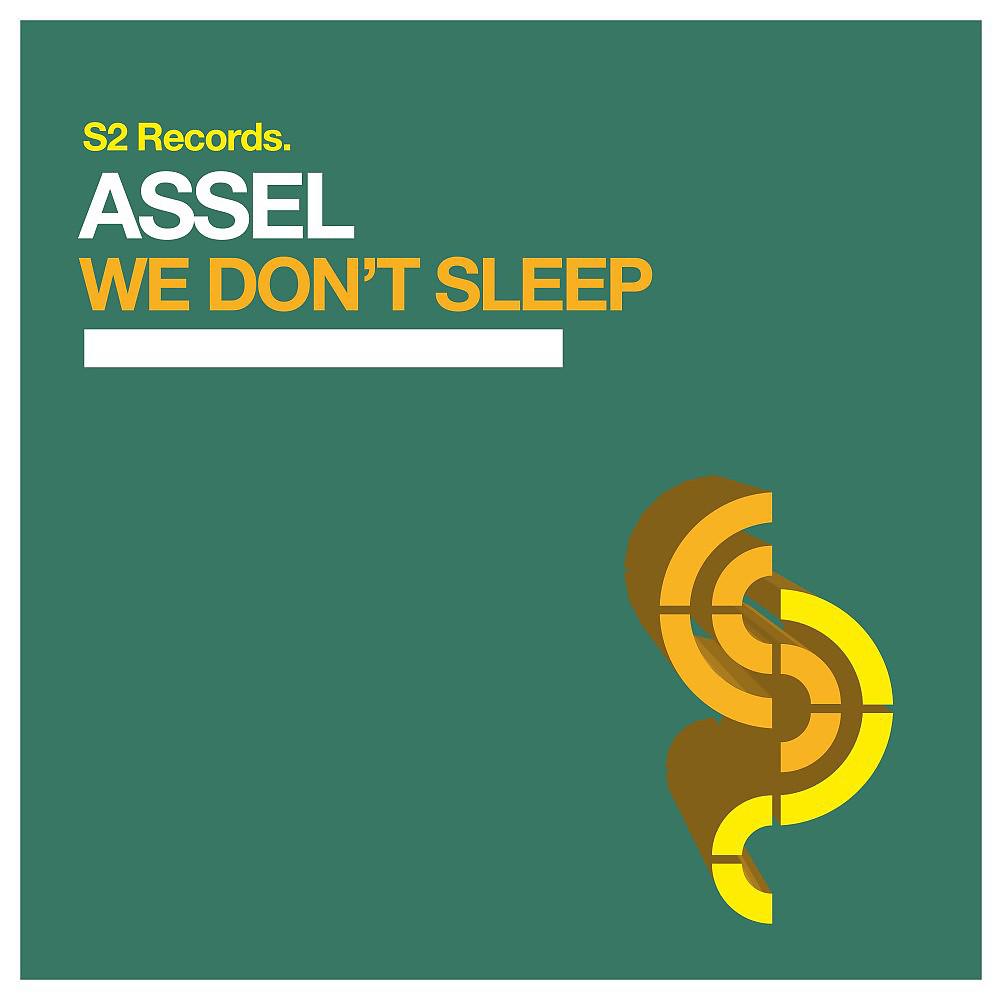 Постер альбома We Don't Sleep