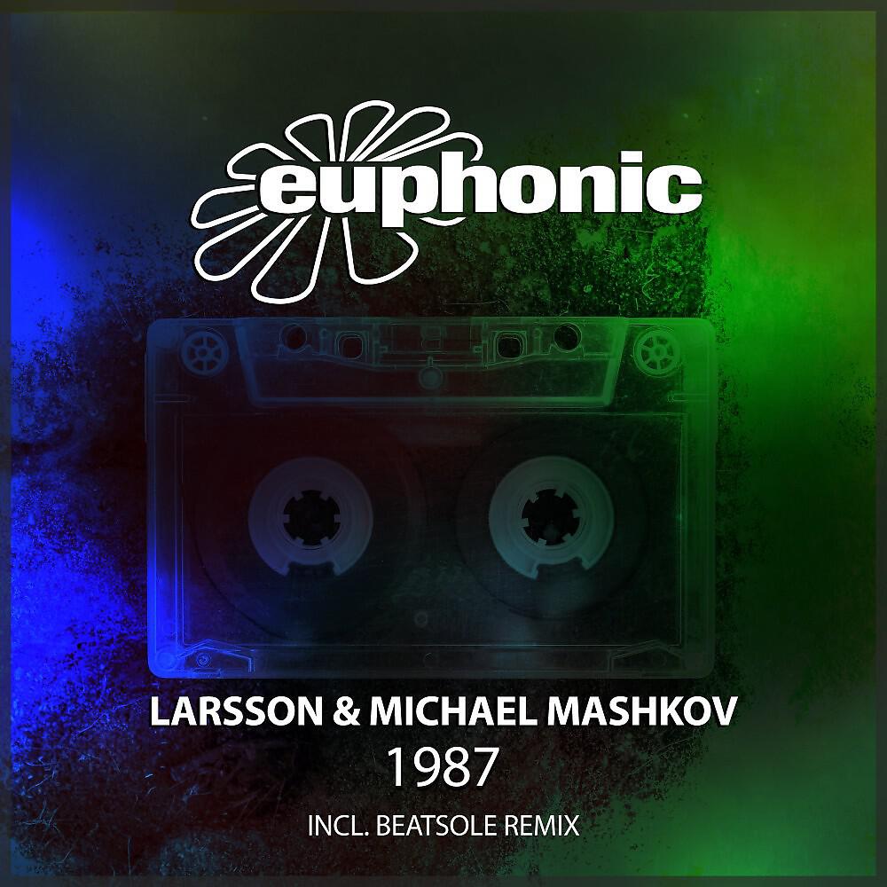 Larsson (BE) - 1987 (Beatsole Remix Extended)