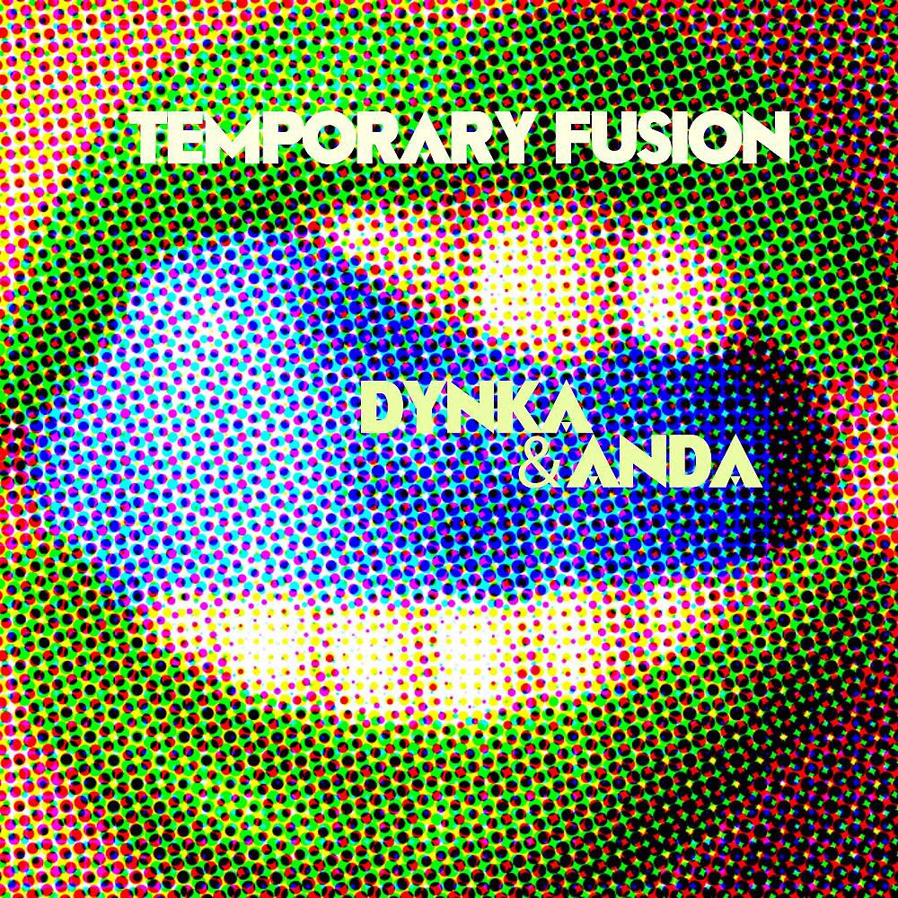 Постер альбома Temporary Fusion
