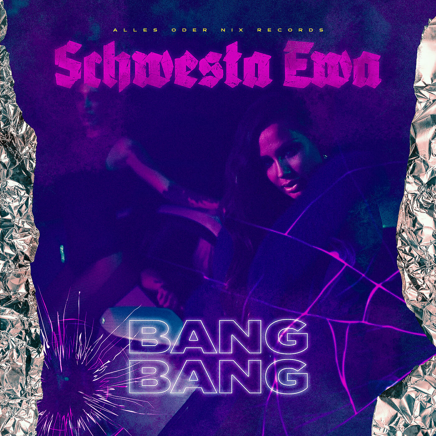SCHWESTA EWA - Bang Bang
