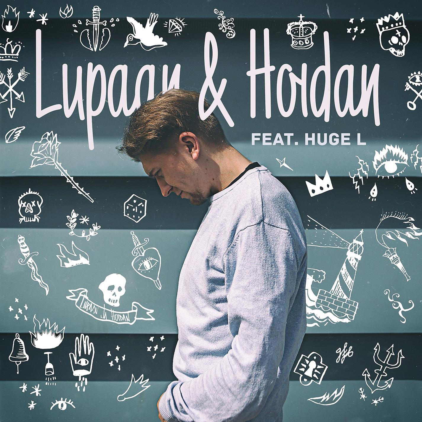 Постер альбома Lupaan & Hoidan (feat. Huge L)