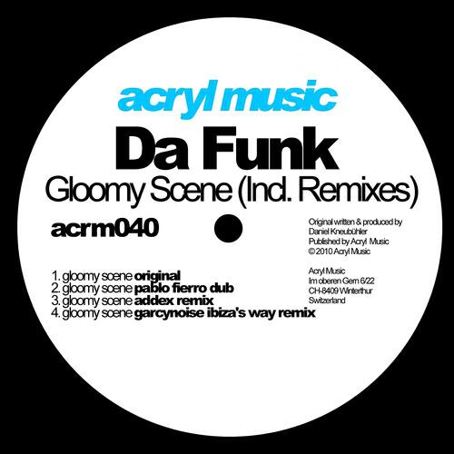 Da Funk - Gloomy Scene (Pablo Fierro Dub)