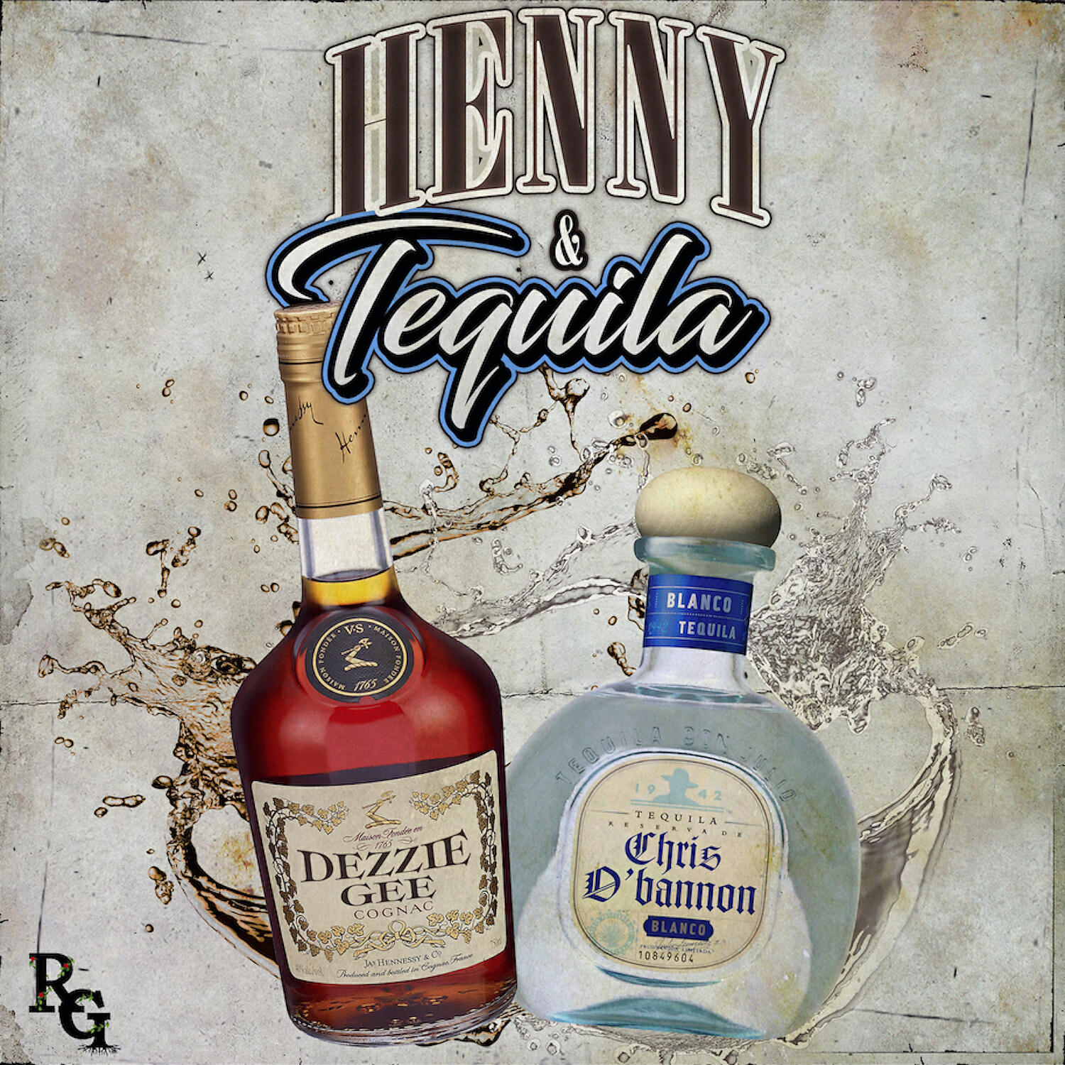 Dezzie Gee - Henny & Tequila