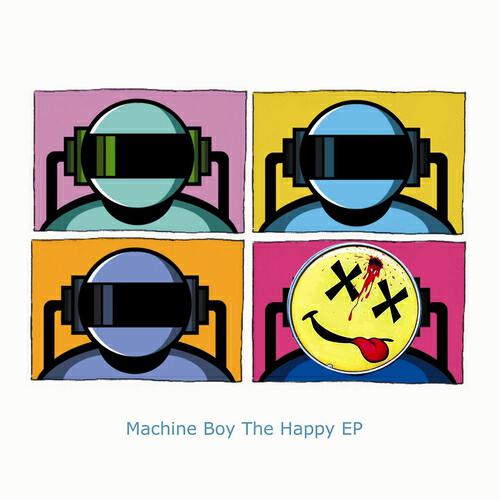 Machine Boy - Happy Very Happy (Instrumental Mix)