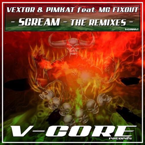Vextor & Pimkat - Scream (Hellsystem Remix)