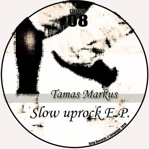 Постер альбома Slow Uprock