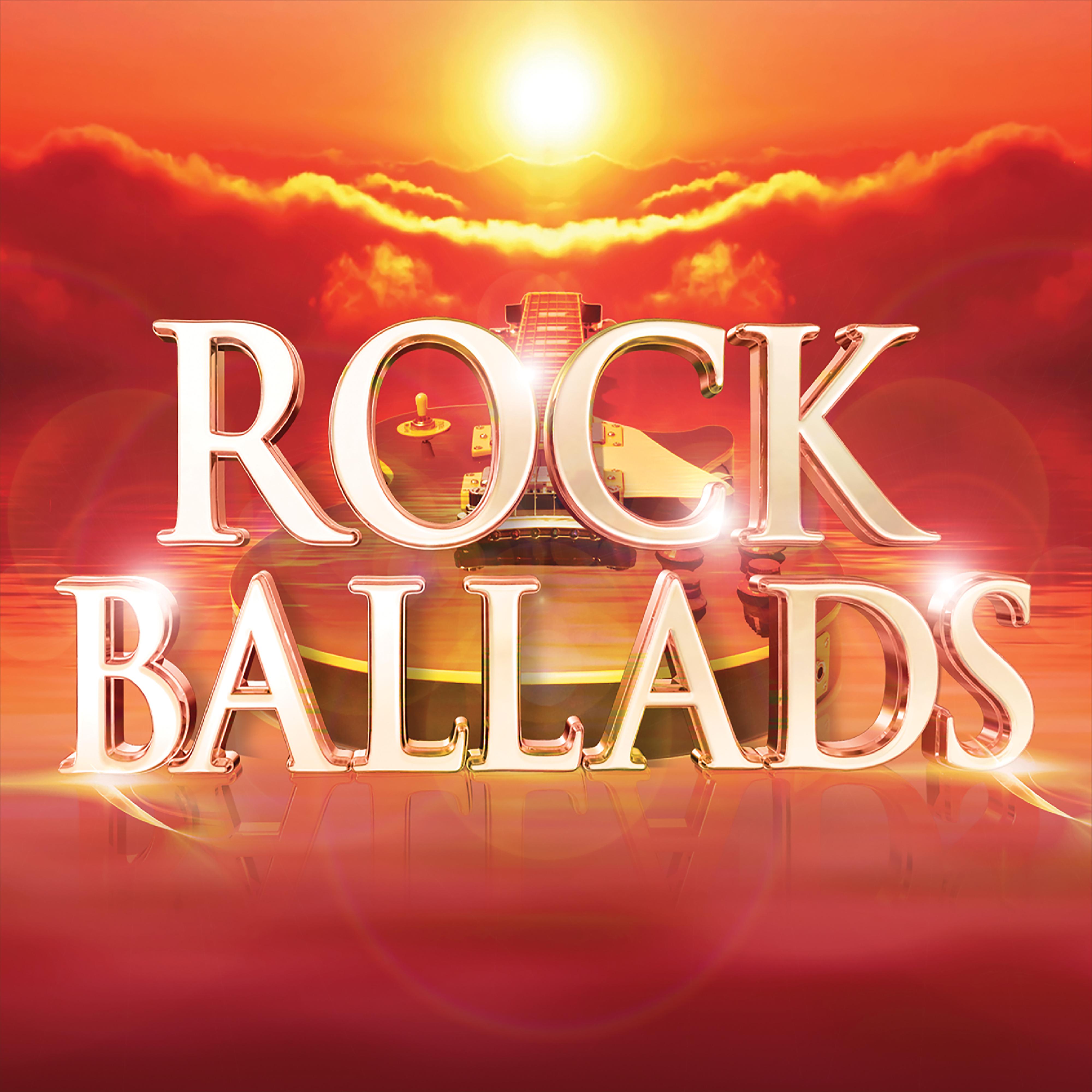 Постер альбома Rock Ballads (The Greatest Rock and Power Ballads of the 70s 80s 90s 00s)