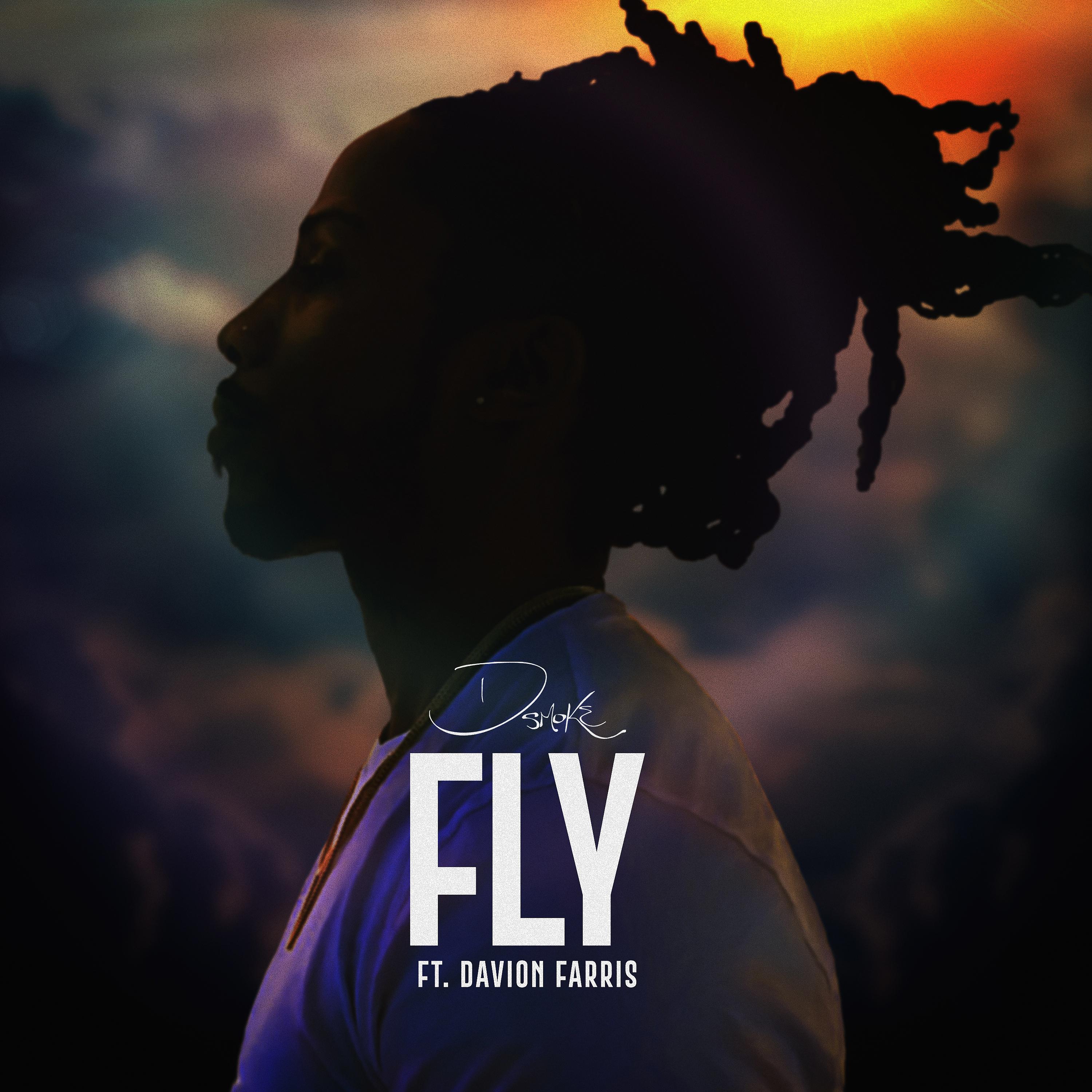 D Smoke - Fly (feat. Davion Farris)