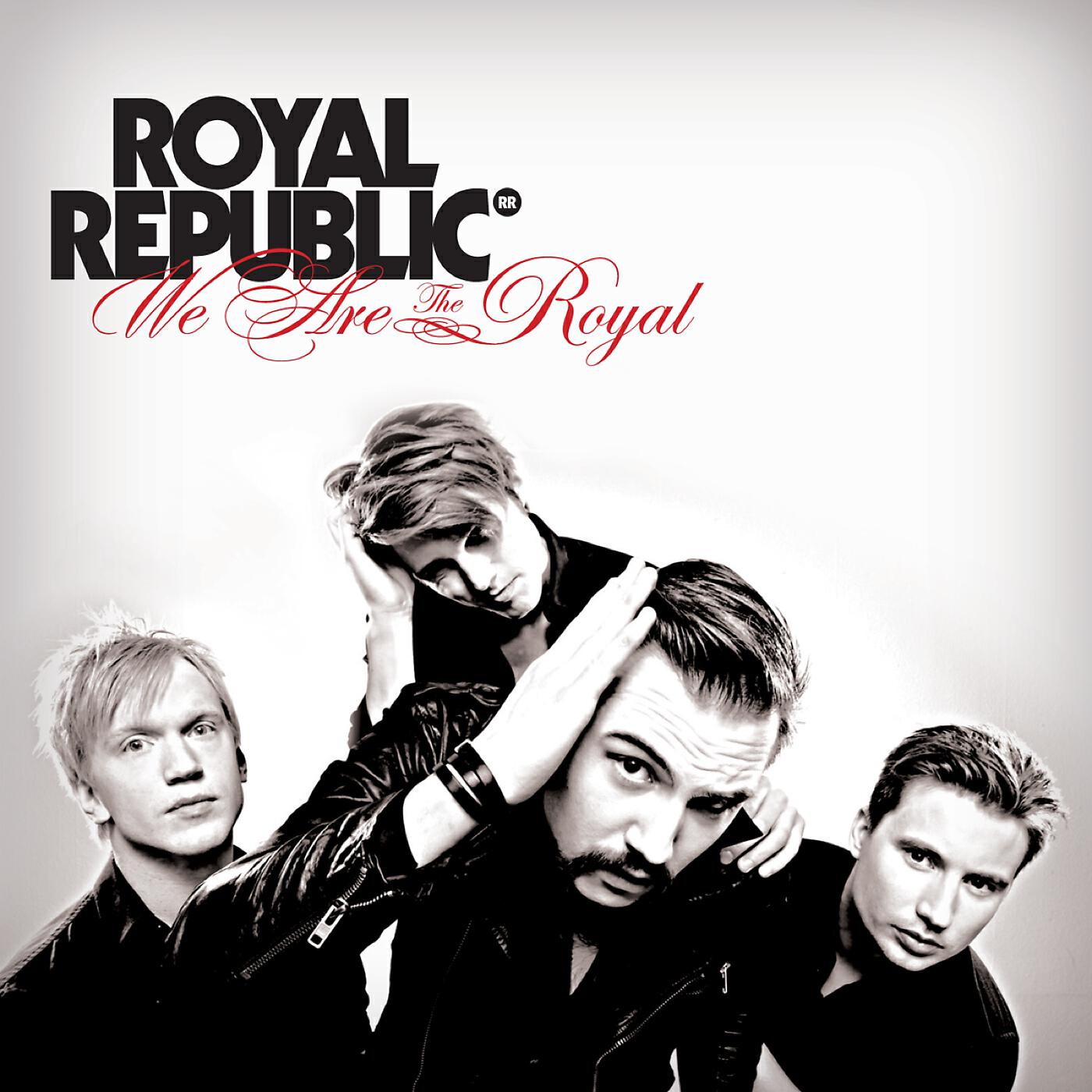 Royal Republic - The Royal
