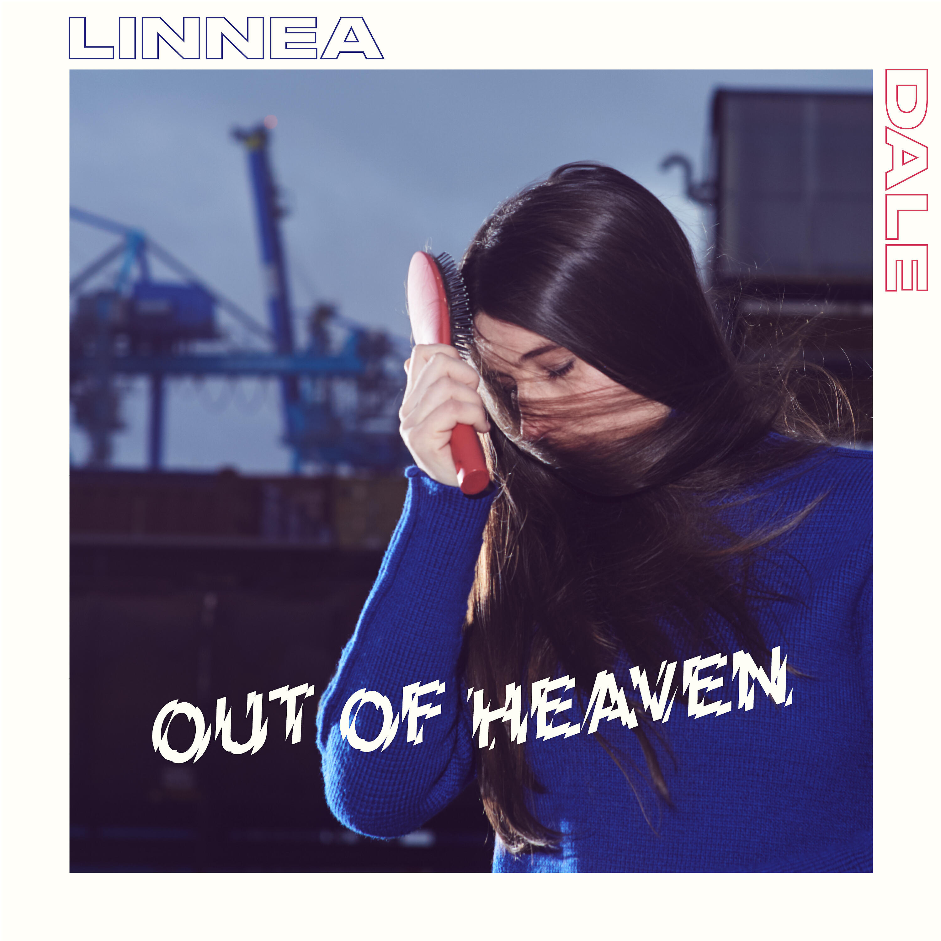 Linnea Dale - Out of Heaven