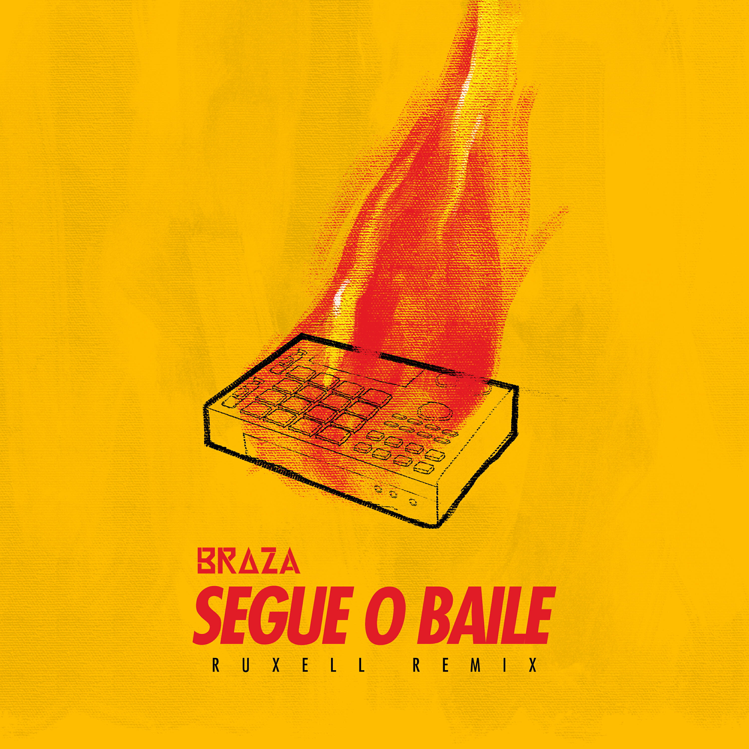 BRAZA - Segue o Baile (Ruxell Remix)