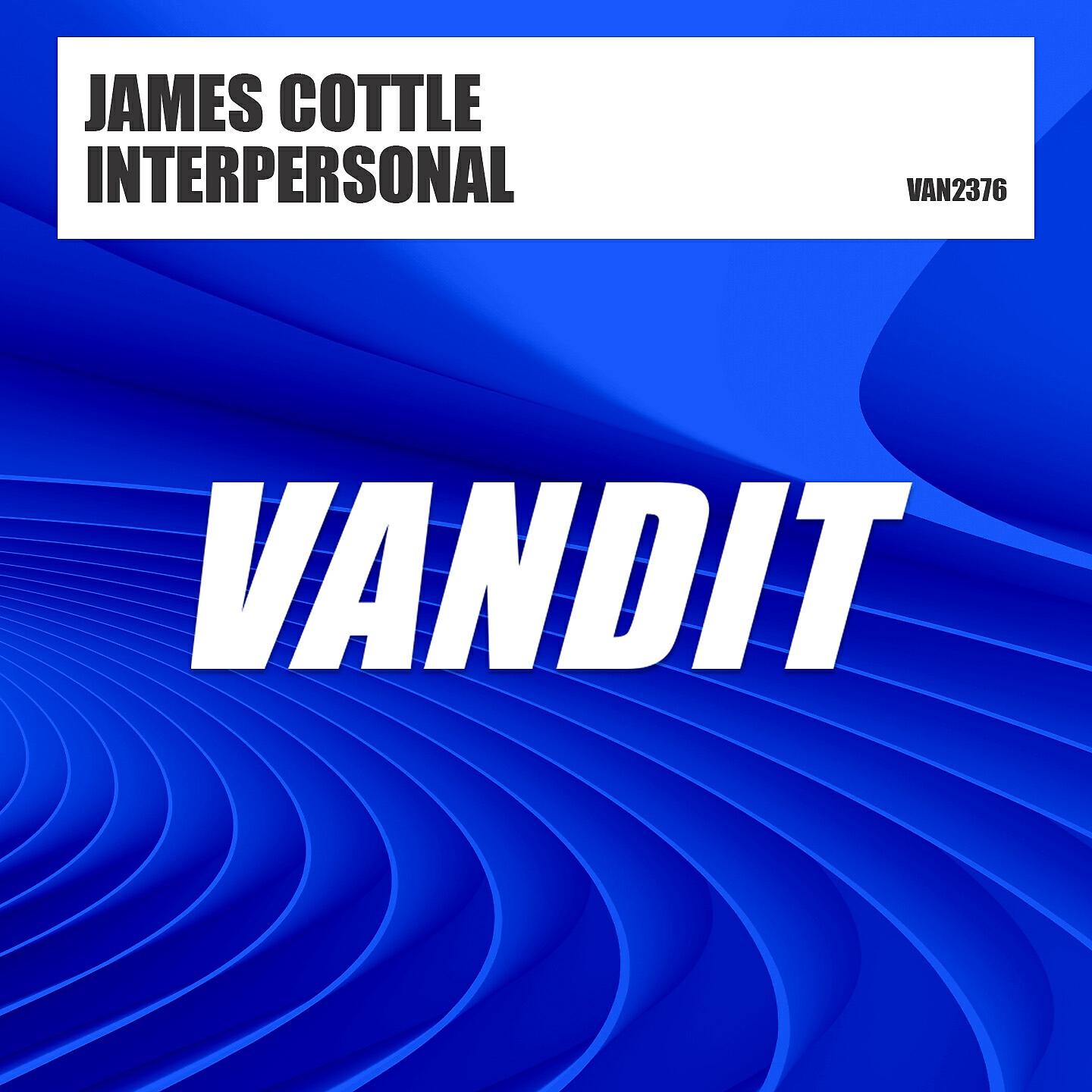 James Cottle - Interpersonal (Extended)