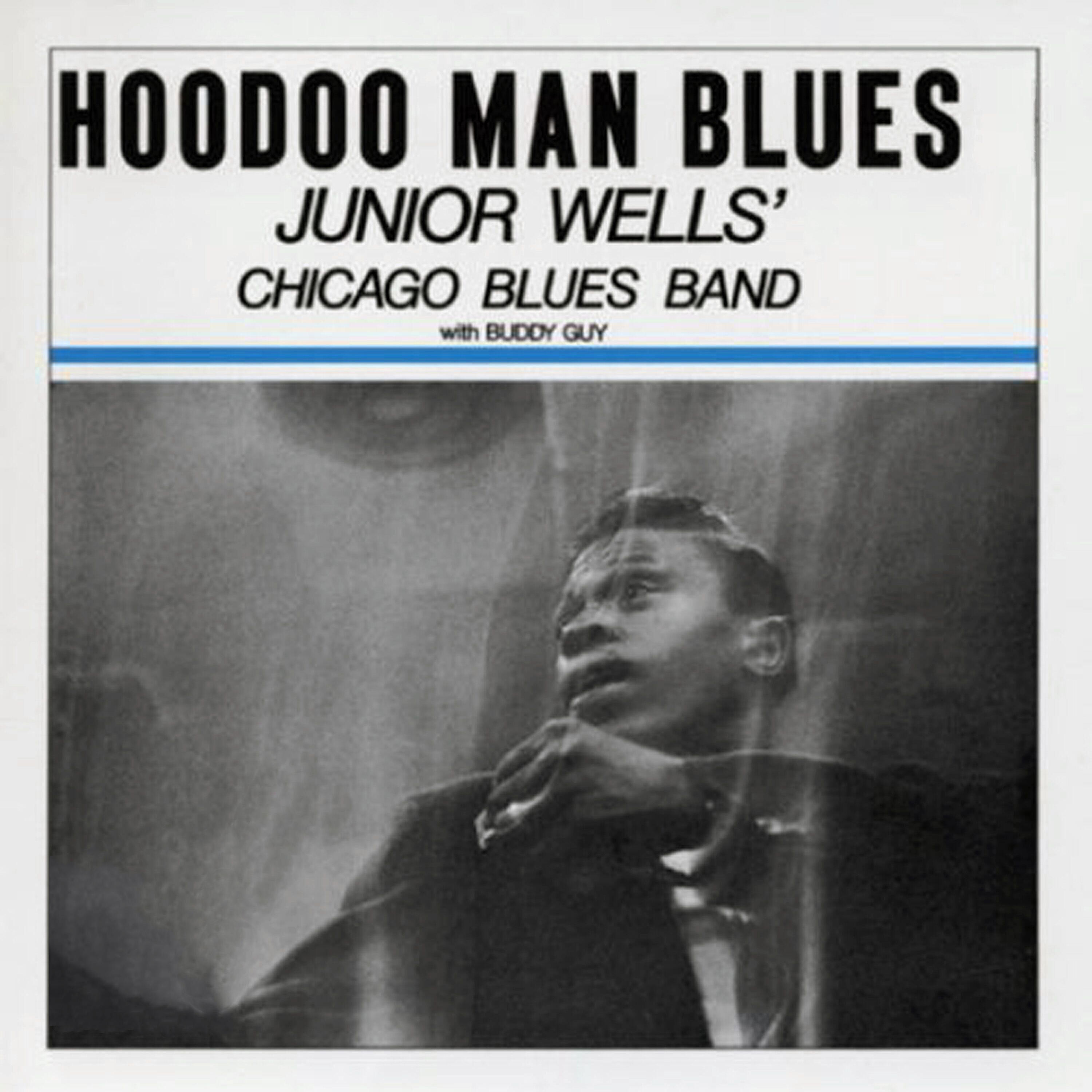 Junior Wells' Chicago Blues Band - Snatch It Back and Hold It