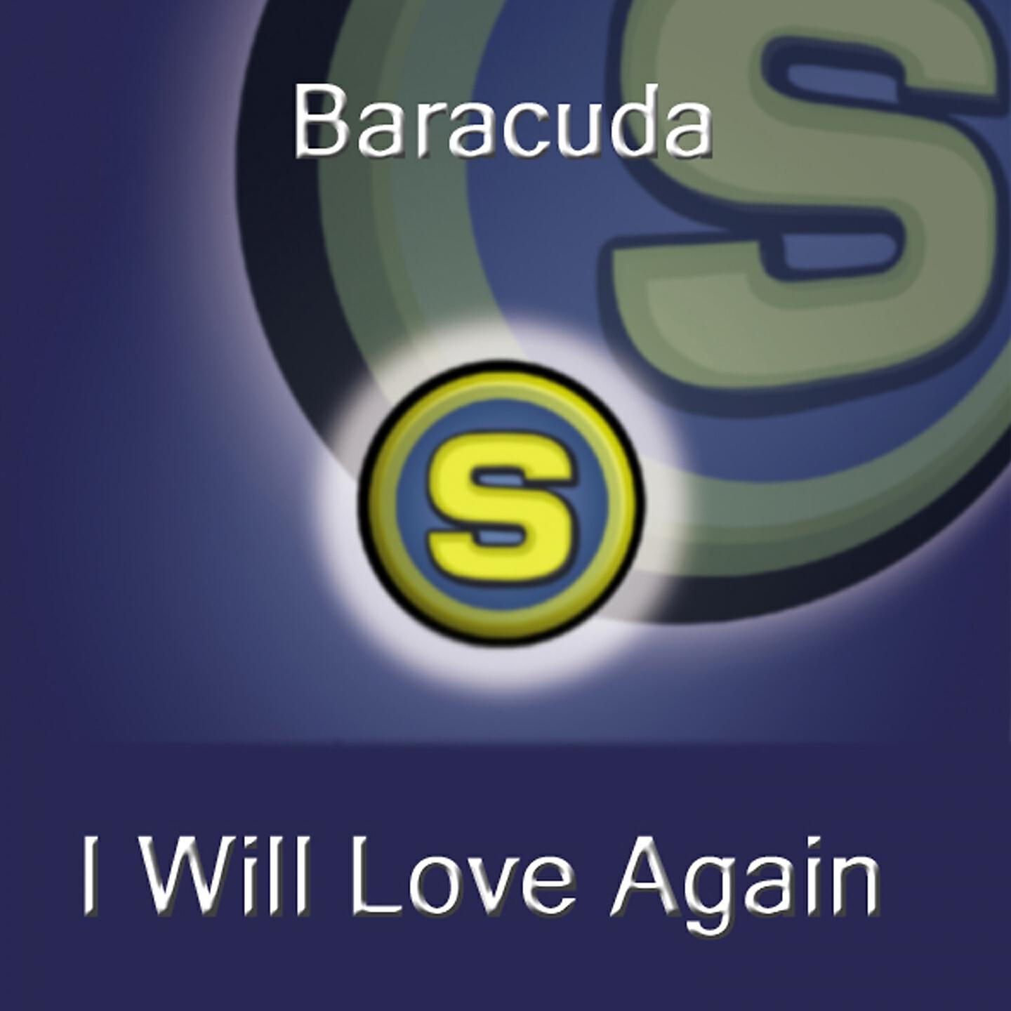 Baracuda - I Will Love Again (Club Mix Short)