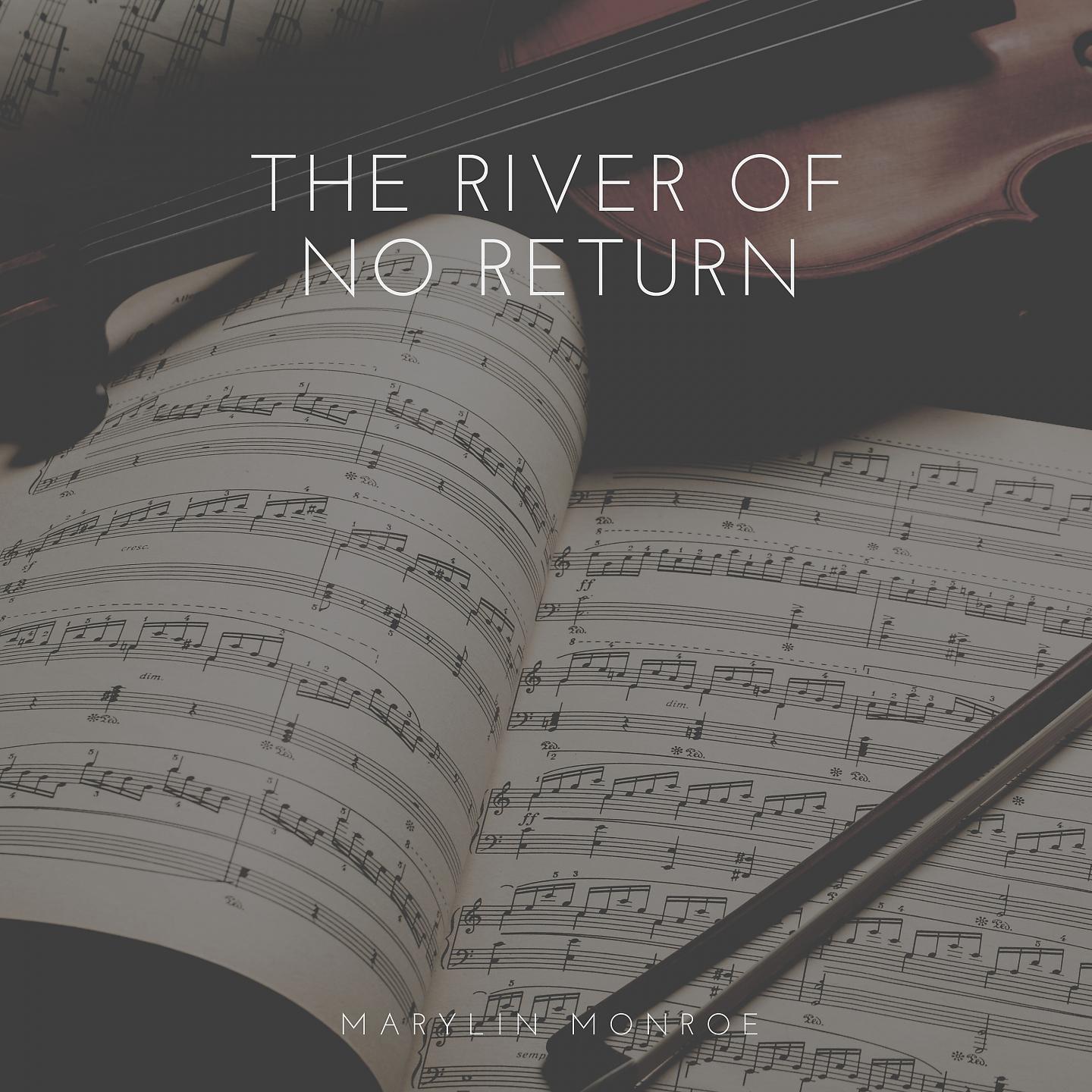 Постер альбома The River of No Return