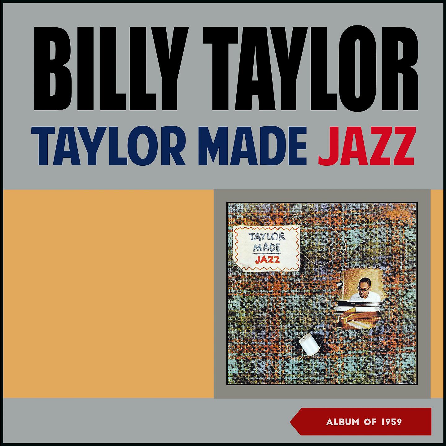 Постер альбома Taylor Made Jazz
