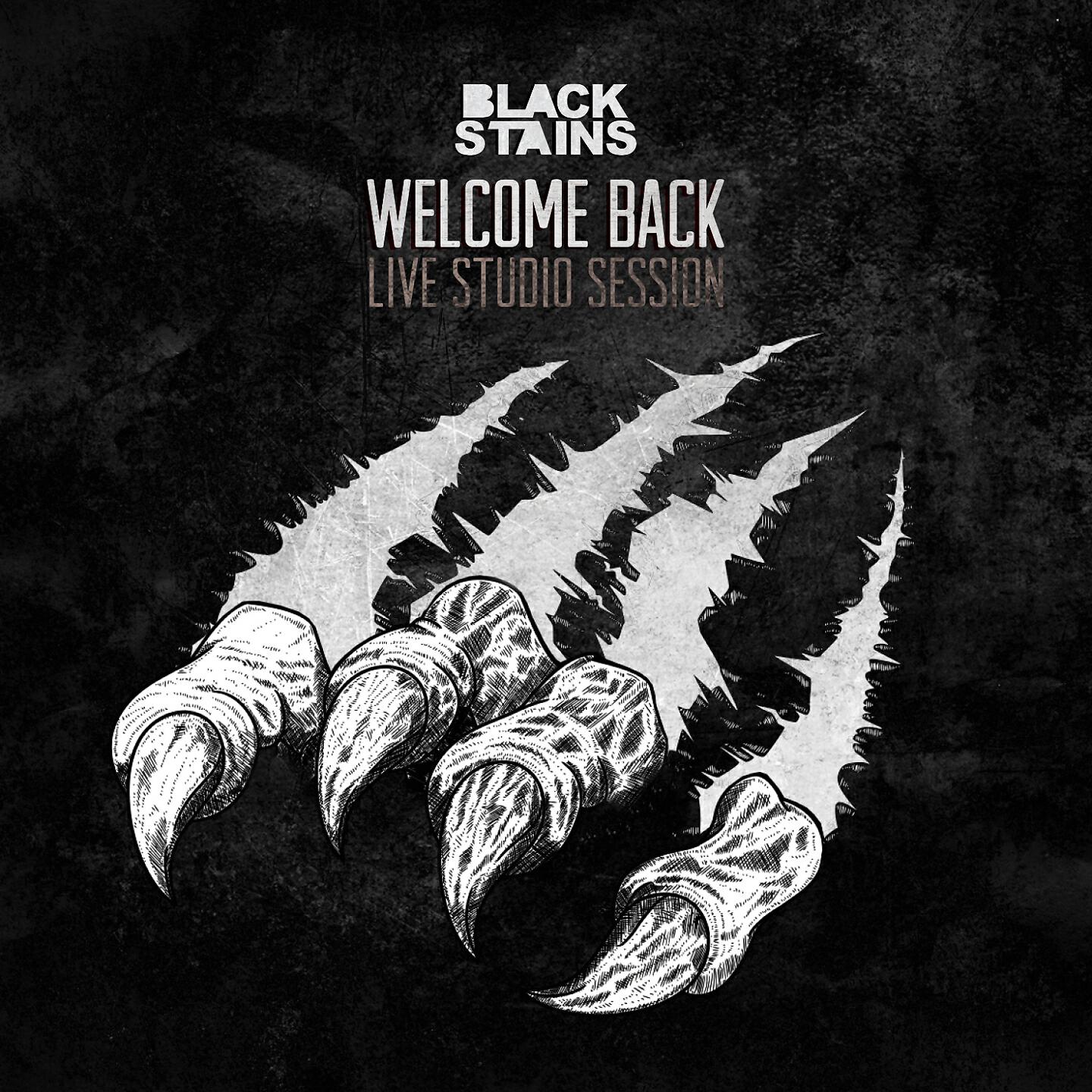 Black Stains - Welcome Back (Live Studio Session)