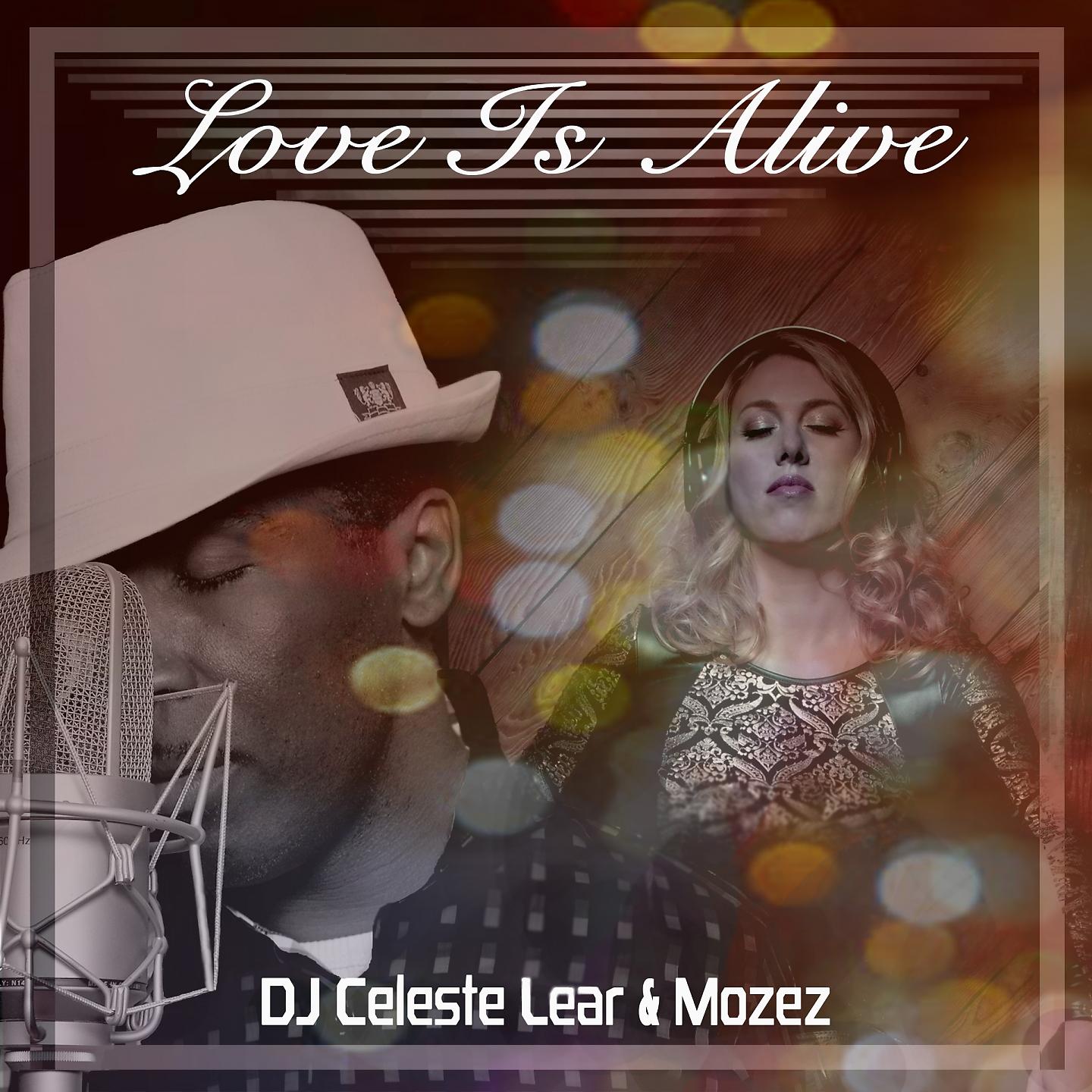 Постер альбома Love Is Alive
