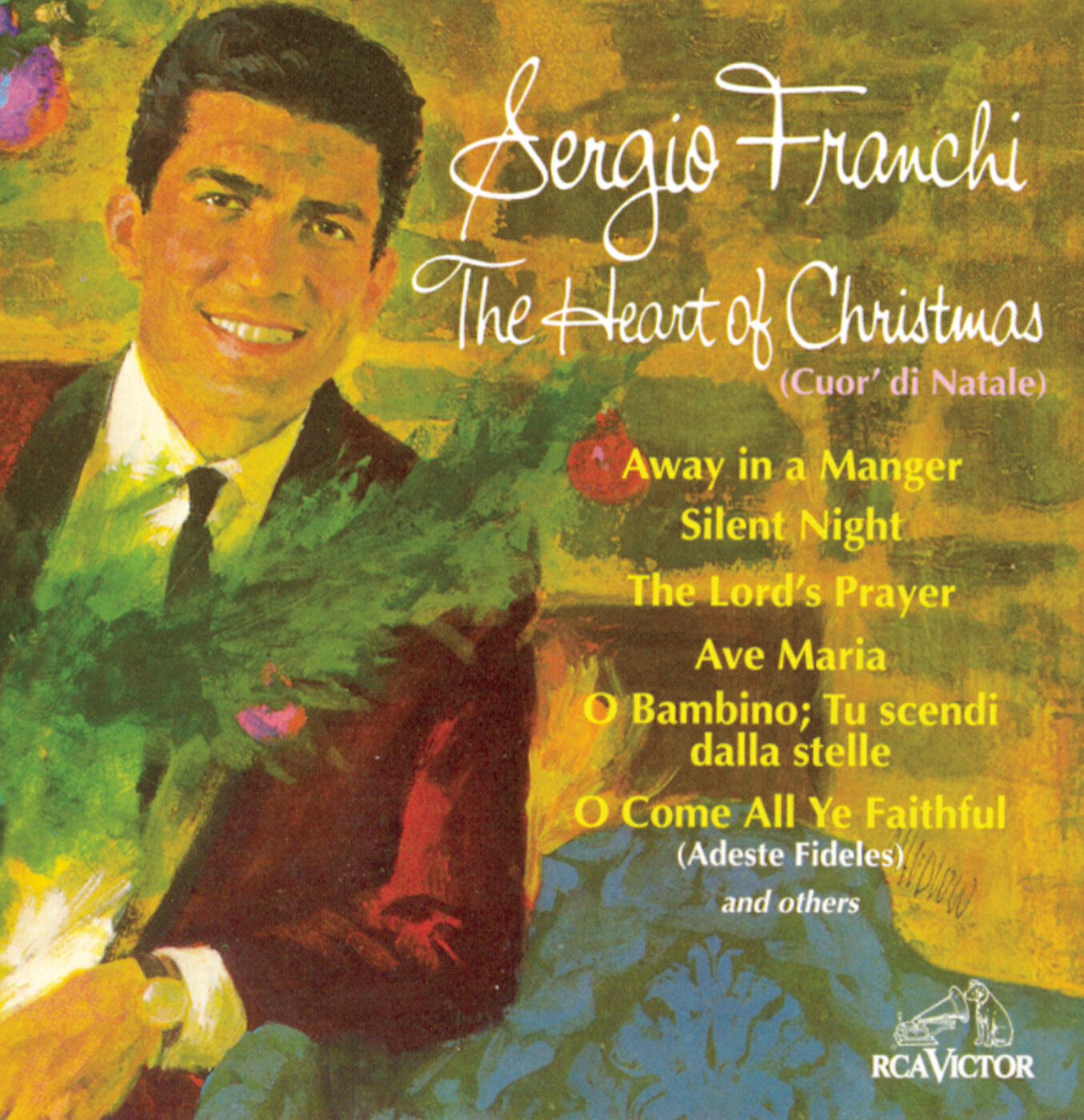 Sergio Franchi - Tu Scendi Dalle Stelle/ O Bambino