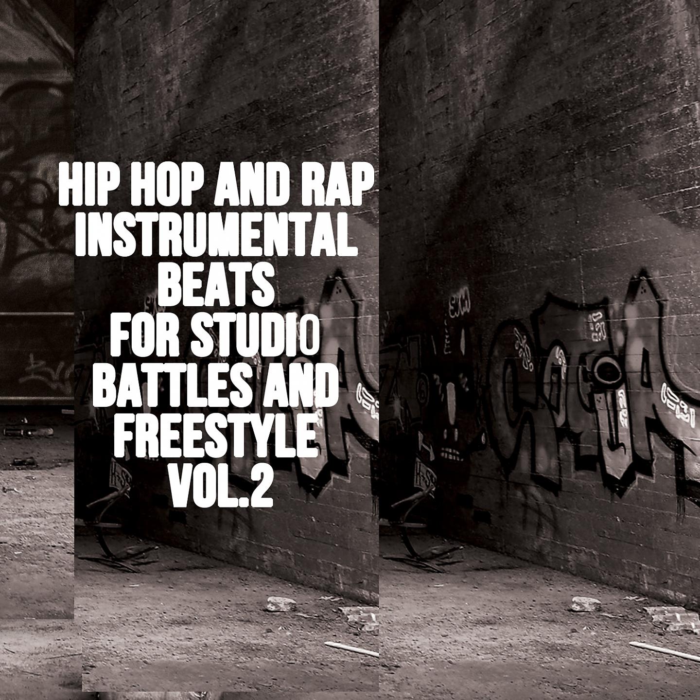 Постер альбома Hip Hop and Rap Instrumental Beats for Studio Battles and Freestyle, Vol. 2