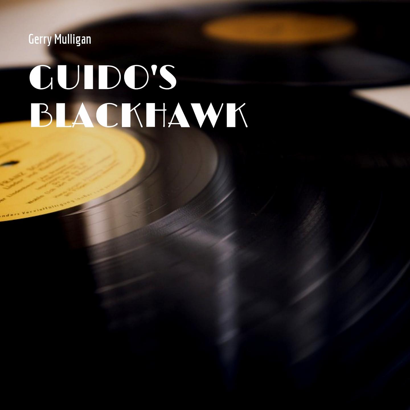 Постер альбома Guido's Blackhawk