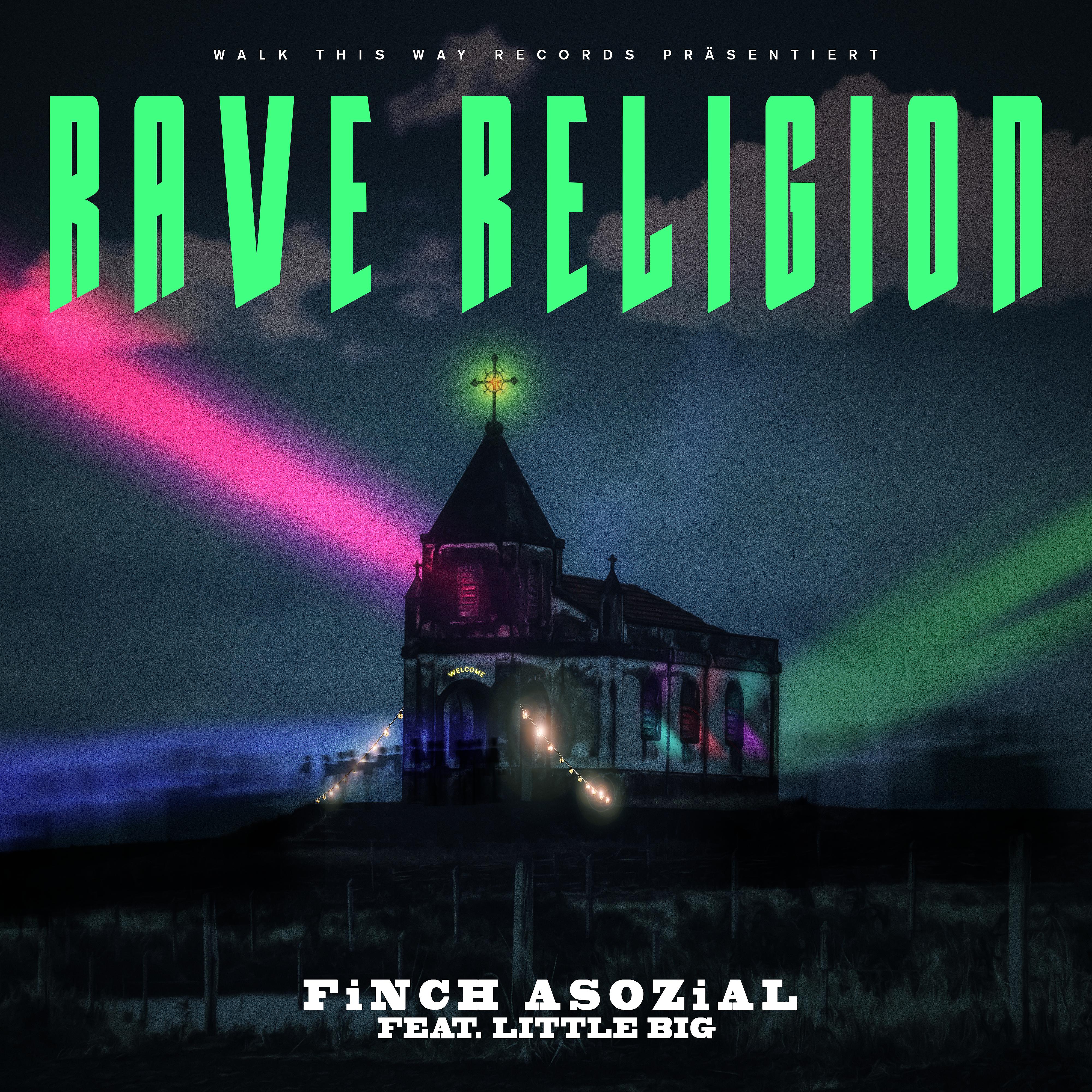 Постер альбома Rave Religion (feat. Little Big)