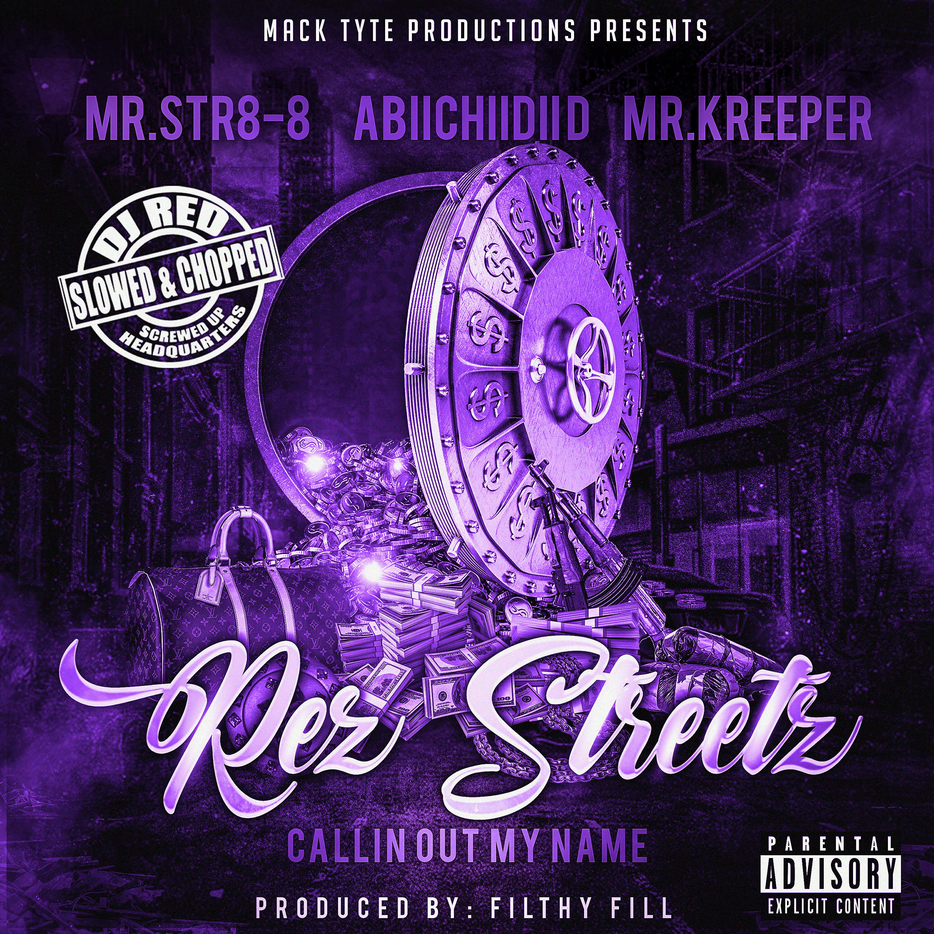 Mr.Str8-8 - Rez Streetz Callin Out My Name (Slowed & Chopped)