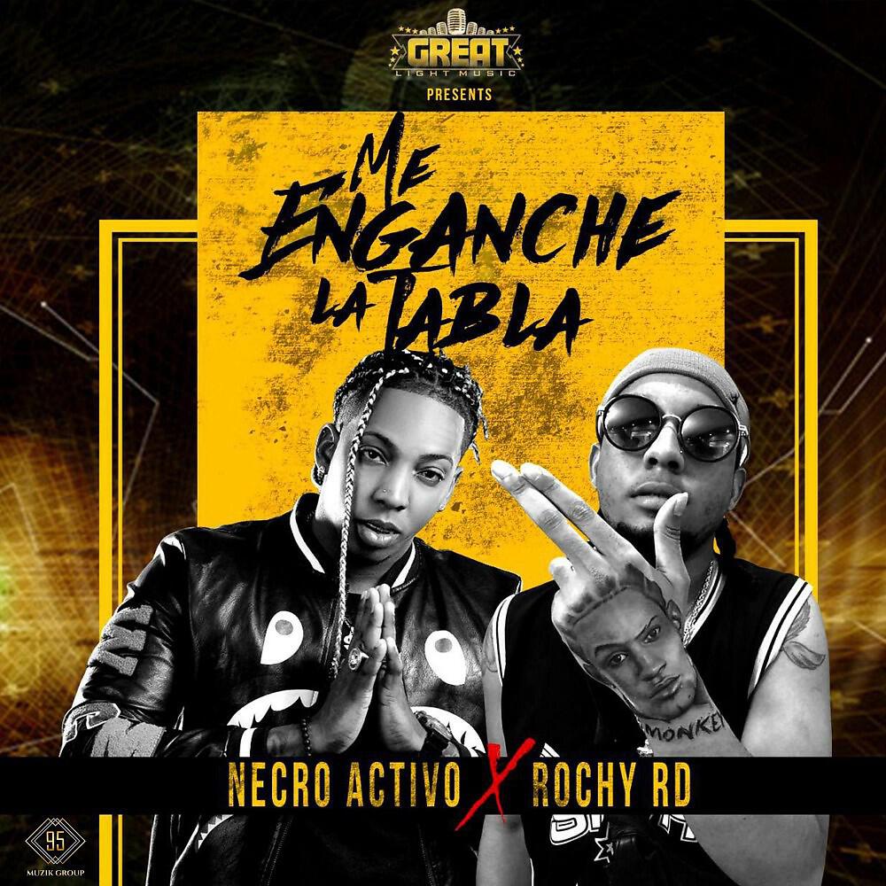 Negro Activo - Me Enganche la Tabla