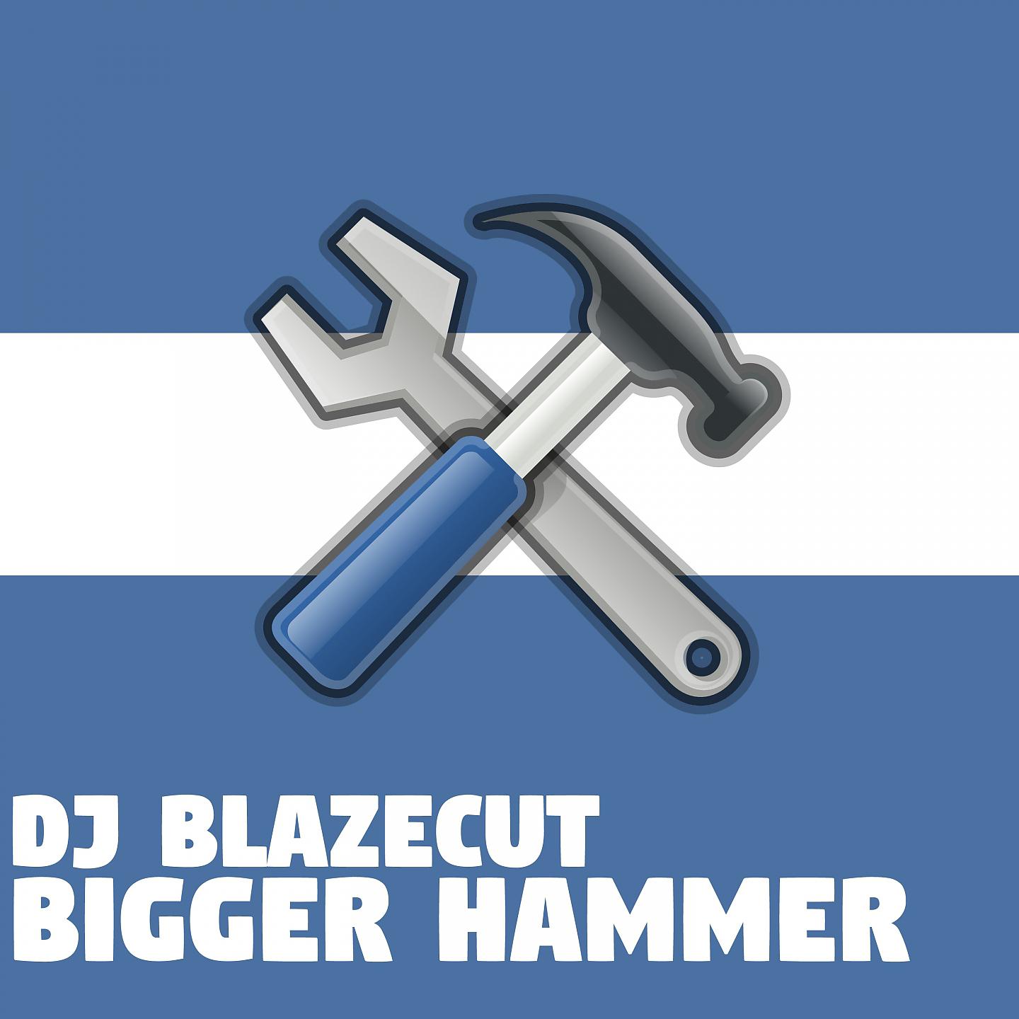 Постер альбома Bigger Hammer