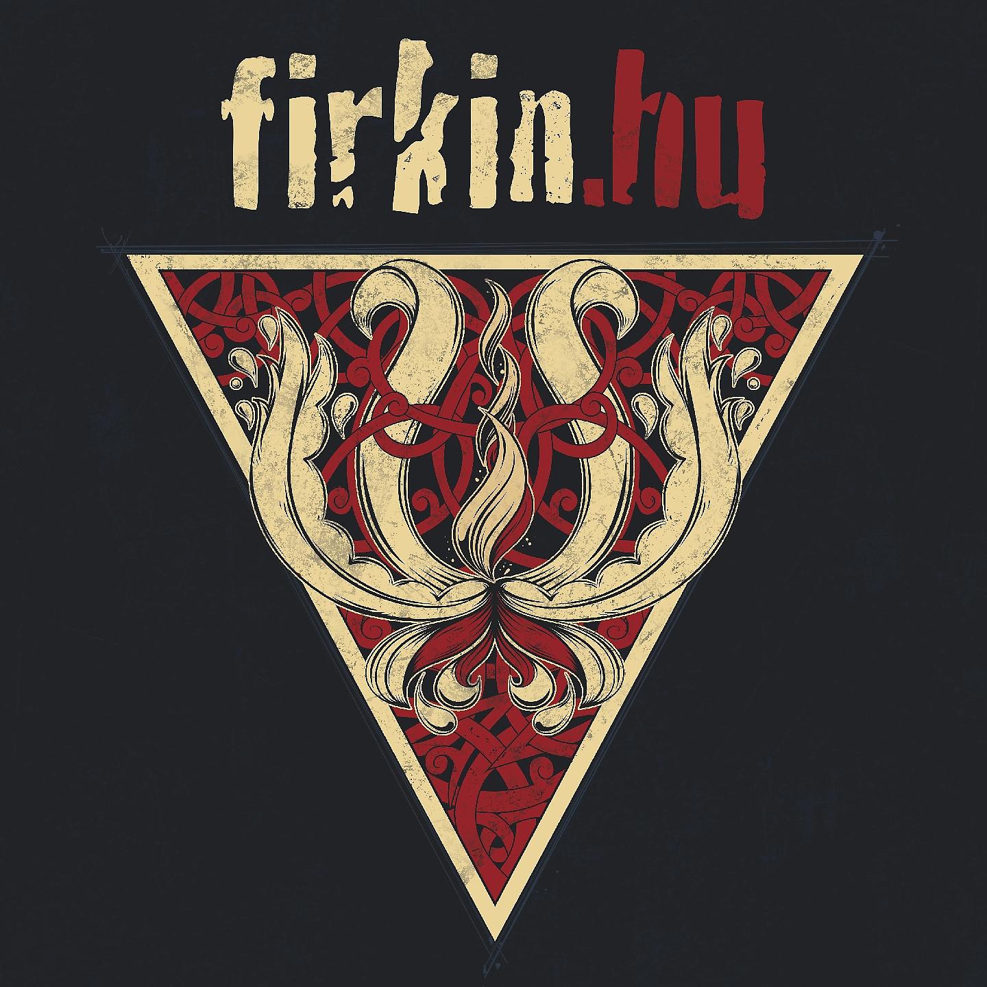 Постер альбома Firkin.Hu