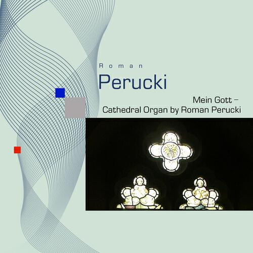 Roman Perucki - In Paradisum, ein Poem für Organ solo, Op. 61 (1941): I. Kreuzigung