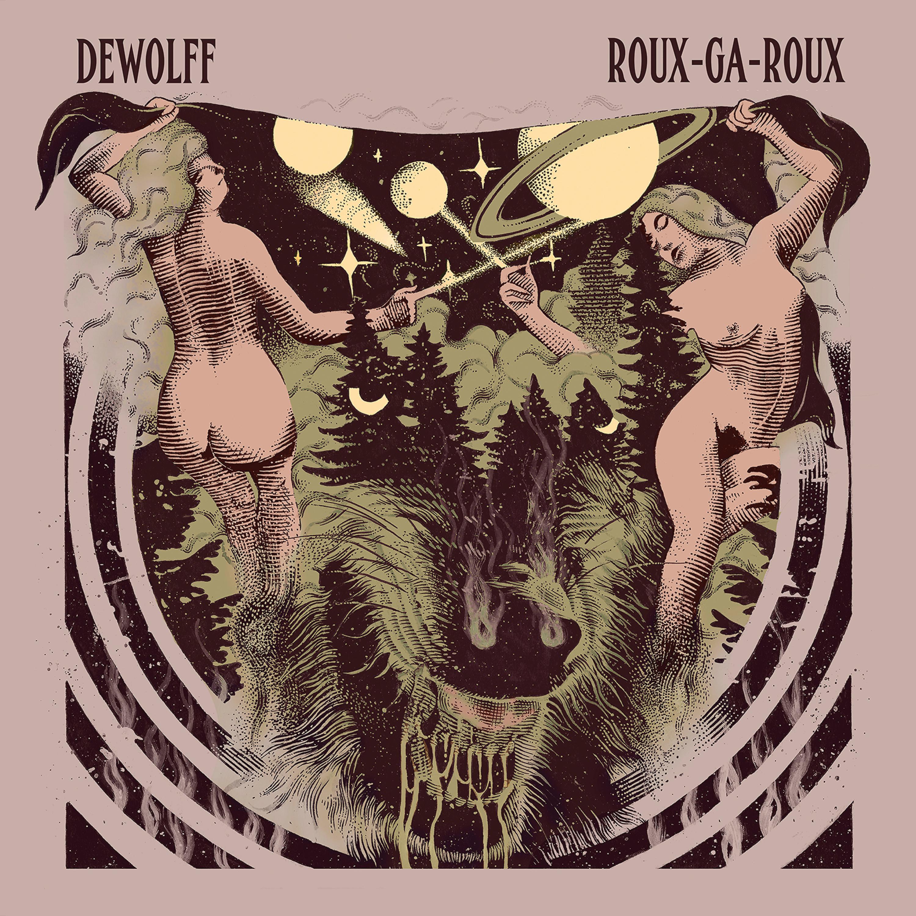 DeWolff - Roux-Ga-Roux