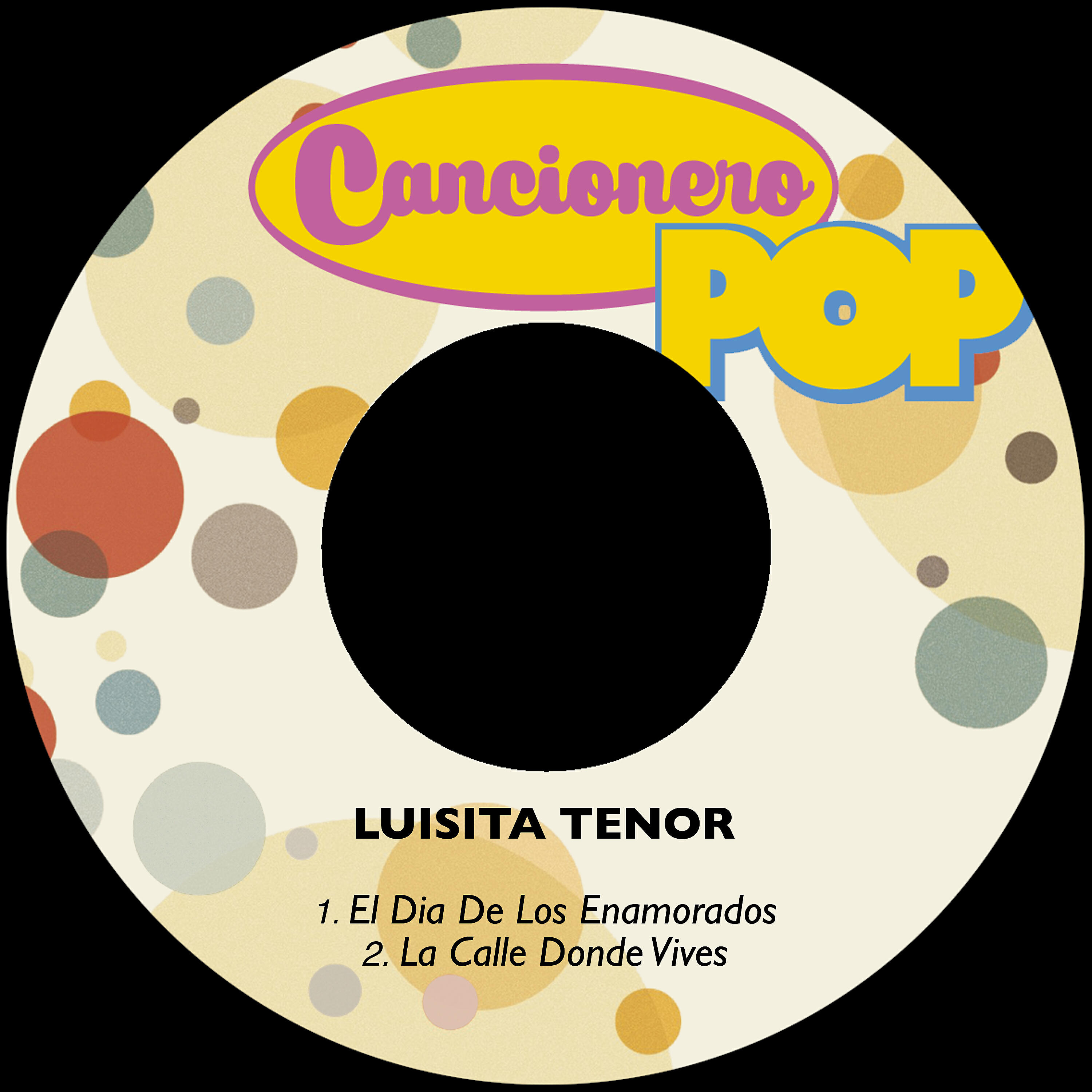 Luisita Tenor - La Calle Donde Vives (Remastered)
