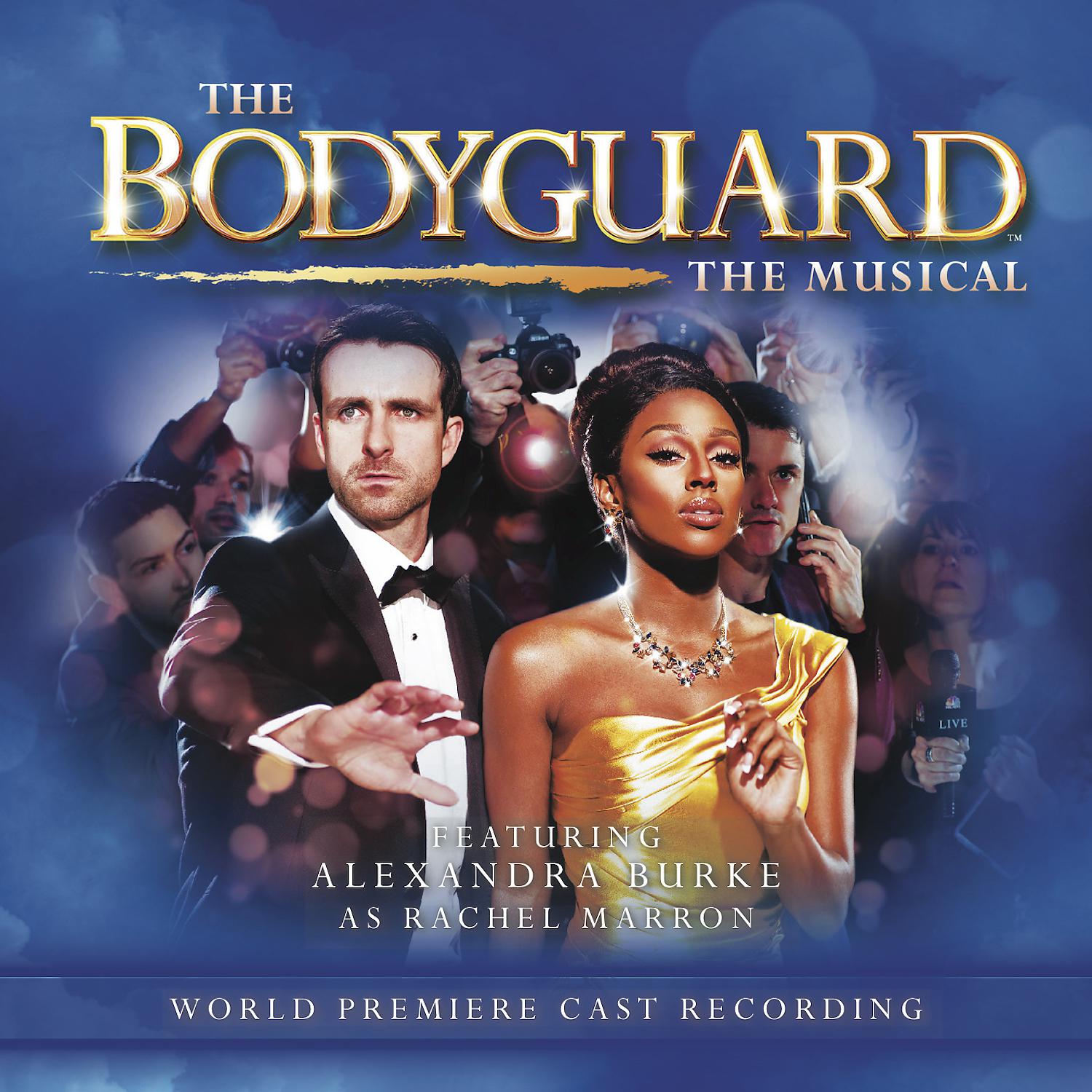 Постер альбома The Bodyguard: The Musical (World Premiere Cast Recording)
