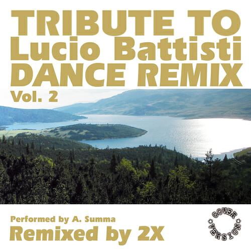 Antonio Summa - La mia canzone per maria (Remixed By 2x)