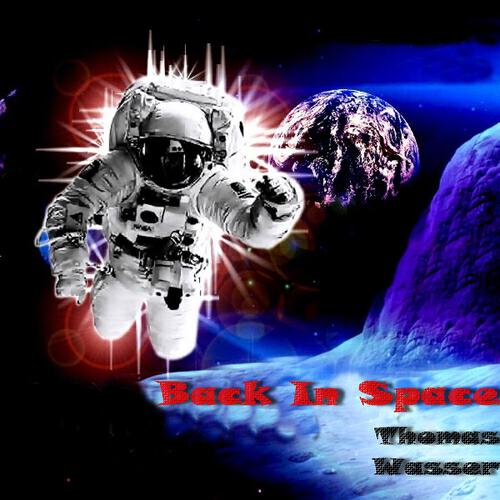 Thomas Wasser - Back In Space (Original Mix)